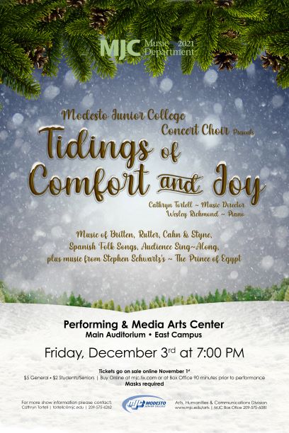Tidings of Comfort and Joy: MJC Choral Concert