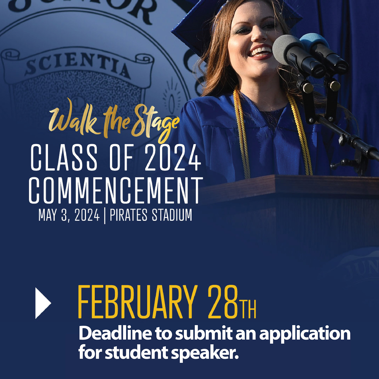 Apply to be a Commencement Speaker on Feb. 28th