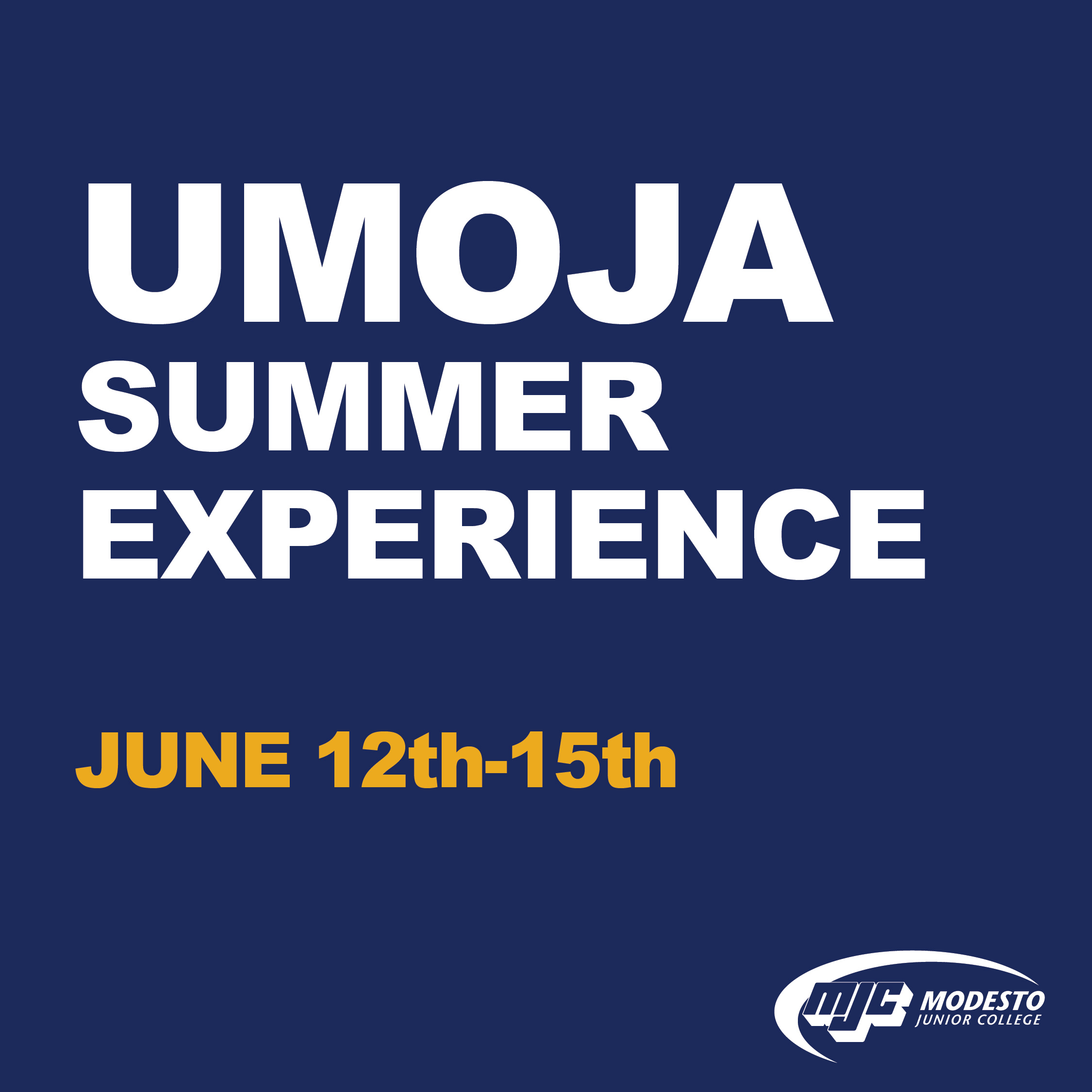 UMOJA Summer Experience: June 12th-15th