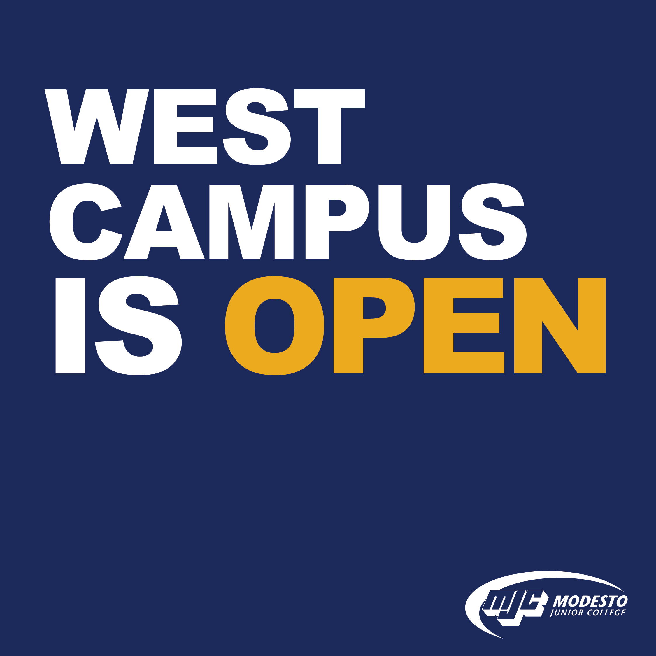 MJC West Campus is Open